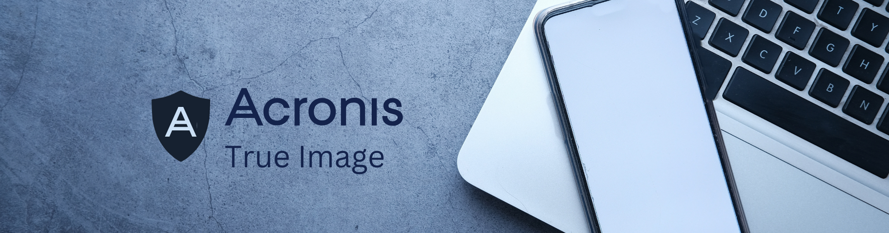 Protect Your Data: A Comprehensive Look at Acronis True Image